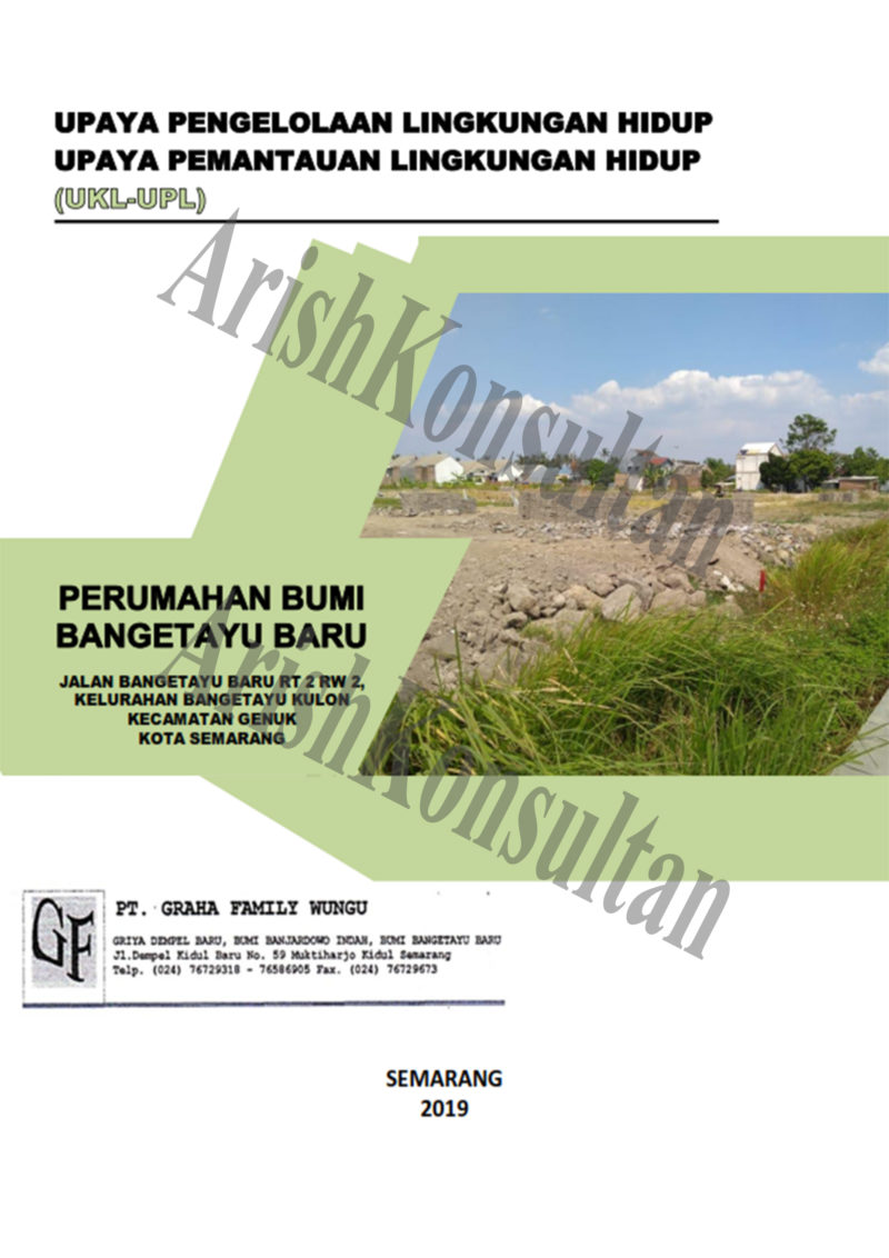 Jasa Konsultan Pengurusan Dokumen Ukl Upl Dengan Biaya Murah Arish